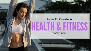 How To Create A Fitness Website With WordPress Online