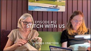 FlossTube #52: Stitch With Us (6/20/24)