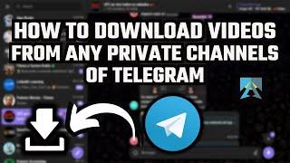 How to download videos from private channels of Telegram | The Easiest Method!