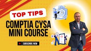 ACE the Cybersecurity Analyst Certification - FREE Mini CySA+ Course!