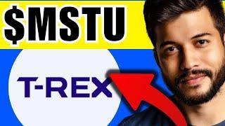 MSTU Stock (T-Rex 2X Long MSTR Daily Target ETF) MSTU ETF PREDICTION MSTU STOCK analysis MSTU stock