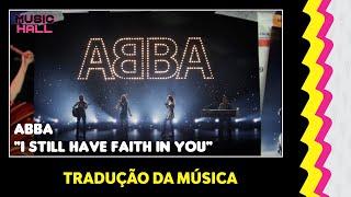 ABBA - I Still Have Faith in You (Clipe Legendado) (Tradução)