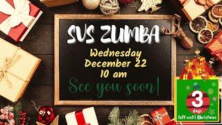 SVS Zumba 12/22 - Christmas edition