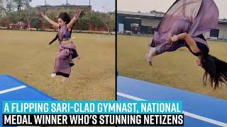 Meet Parul Arora: A flipping sari-clad gymnast, national medal winner who's stunning netizens