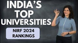 What NIRF Ranking 2024 Reveals About India’s Best Universities