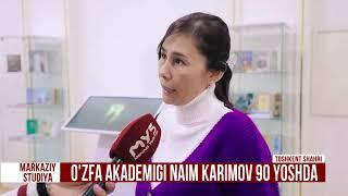 Fanlar akademiyasi akademigi Naim Karimov 90 yoshda