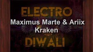 Maximus Marte & Ariix - Kraken [Bigroom House]