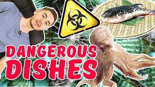 Top 3: The Most dangerous dishes on Earth | WeKnowHow