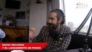 Movic Records y el lanzamiento de PXNDX