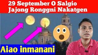 29 September O Salgio Jajong Ronggni Nakatgen 