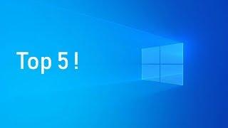 : Top 5 Windows Apps/Utilities!