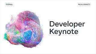 Developer Keynote | Connect 2024