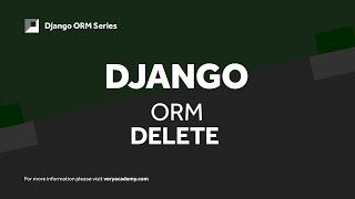 Django ORM | Delete Data | Get vs Filter | View SQL Raw Queries