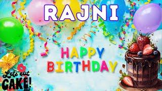 Happy Birthday Rajni, Birthday of Rajni, Best Birthday Wishes