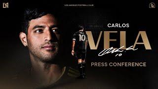 Carlos Vela Returns Press Conference