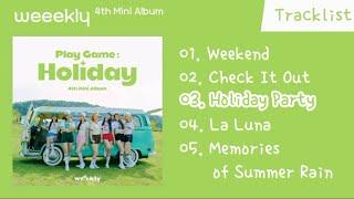 [Full Album] Weeekly (위클리) - Play Game : Holiday [4th Mini Album]