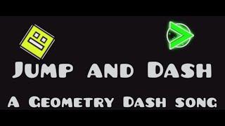 Jump And Dash (A Geometry Dash Song) (OFFICIAL AUDIO & LEVEL)