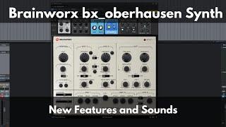 bx_oberhausen | New Synth from Brainworx | Overview and Sounds