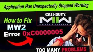 COD #MW2 Application Has Unexpectedly Stopped Working error #0xC0000005 || By borntoplaygames