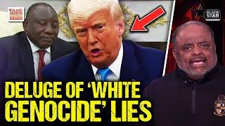 'Thuggish' Trump Ambushes Ramaphosa with ‘White Genocide’ Lies