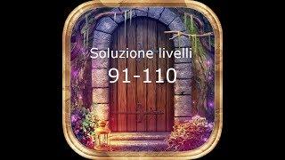 Soluzioni 100 Doors Incredible Walkthrough - livelli 91-110 levels 91-110