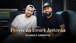 MANDO X SANDRITO - PESEN ZA EMO I ANTONIA  Мандо и Сандрито - Песен за Емо и Антониа