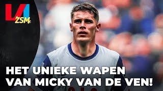 Deze kwaliteit maakt Micky van de Ven uniek I VI ZSM