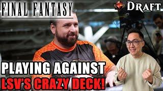 I Battled LSV And His Insane Draft Deck | Final Fantasy Draft | MTG Arena