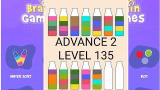 Brain Games Water Sort Advance 2 Level 135 |solution walkthrough gameplay| water Sort puzzle