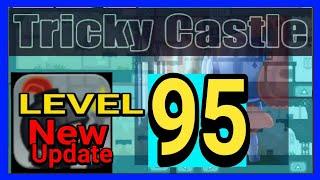 Tricky Castle - Level 95 (ALL BATS) Princess Castle [CHECK MY PLAYLIST FOR ALL LEVELS]