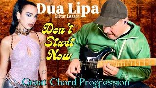 Don’t Start Now - Dua Lipa - Guitar Lesson, My Take. Guitar Daily Ep 253