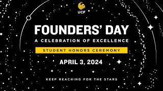 UCF Founders' Day Student Honors Ceremony 2024