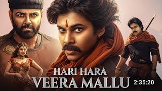 Hari Hara Veera Mallu Full Movie in Hindi Dubbed | Pawan Kalyan | Nidhi Agarwal | New Movie