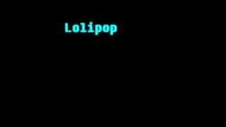 Mika Lollipop Lyrics ( 30 sec)  After Effect