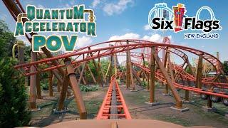 Quantum Accelerator Front Row POV Six Flags New England 2025 Roller Coaster