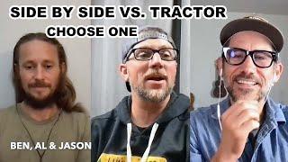 Side by Side vs Tractor: Perfect Choice for Homesteading