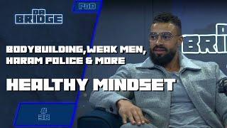 Healthy Mindset on Weak Men, Modern Women, Marriage, Divorce & More | #38