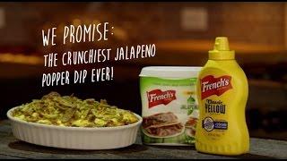 French’s Crunchy Jalapeño Popper Dip | We Promise Great Taste