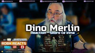 Dino Merlin Reaction - Skoro će zima - First Time Hearing - Requested