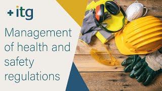 Management of health and safety regulations