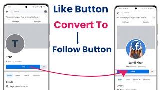 Facebook Page Par Follow Button Kaise Lagaye Like Ke Badle | Like Button Convert To Follow Button