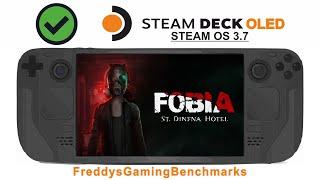 Fobia St Dinfna Hotel on Steam Deck OLED with Steam OS 3.7