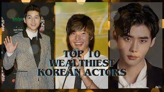 Inside the Wealth of Korea's Top 10 Actors