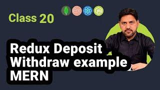 What's the BEST Way to Deposit and Withdraw with Redux MERN