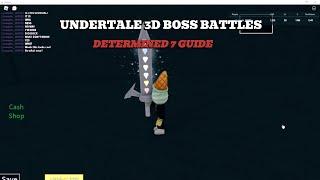 Undertale 3D Boss Battles D-7 Guide (2024)