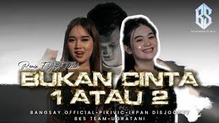 DJ BUKAN CINTA 1 ATAU 2 FYP TIKTOK BANGSAY | IRPAN DISJOCKEY