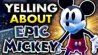 Yelling About Epic Mickey Rebrushed