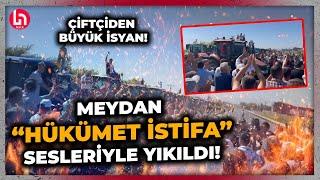 ÇİFTÇİDE BIÇAK KEMİĞE DAYANDI: Yolu trafiğe kapatan üreticiden 'Hükümet İstifa' sesleri yükseldi!