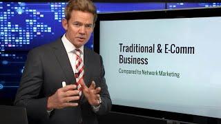 Network Marketing vs ECommerce and Traditional Business