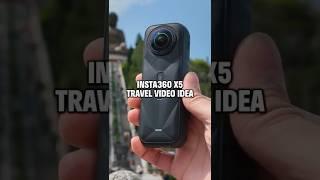 Insta360 X5 Easy Travel Video Idea